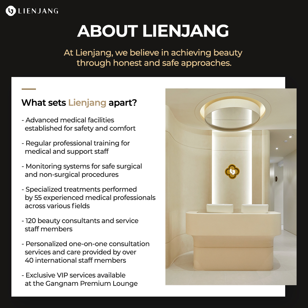 At Lienjang, we believe in achieving beauty through honest and safe approaches.