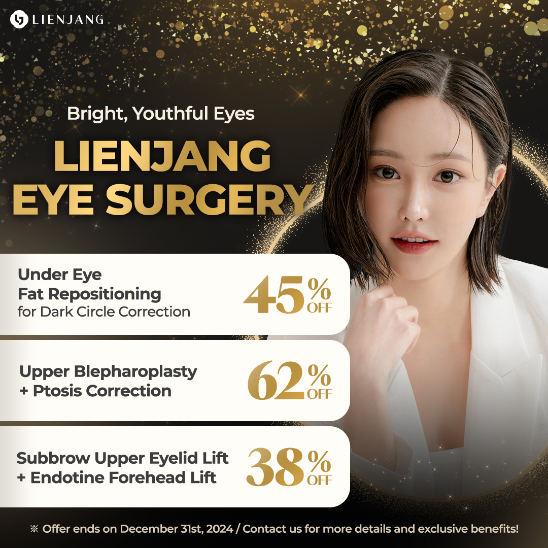 Check out Lienjang's eye surgery promotions for December! Under-eye rat repositioning, upper blepharoplasty and ptosis correction, subbrow upper eyelid lift and endotine forehead lift are on special deals with ljoyful discounts!