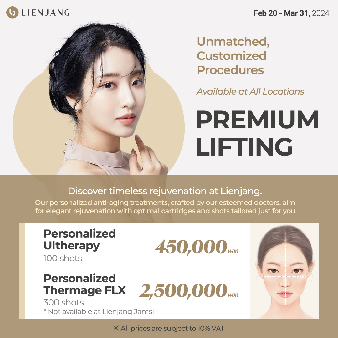 Experience the rejuvenating effects of Ultherapy and Thermage FLX at Lienjang's Grand Re-opening. Elevate your beauty journey with our exclusive promotions. Discover advanced skin tightening treatments for a firmer, youthful appearance at unbeatable prices in Seoul.