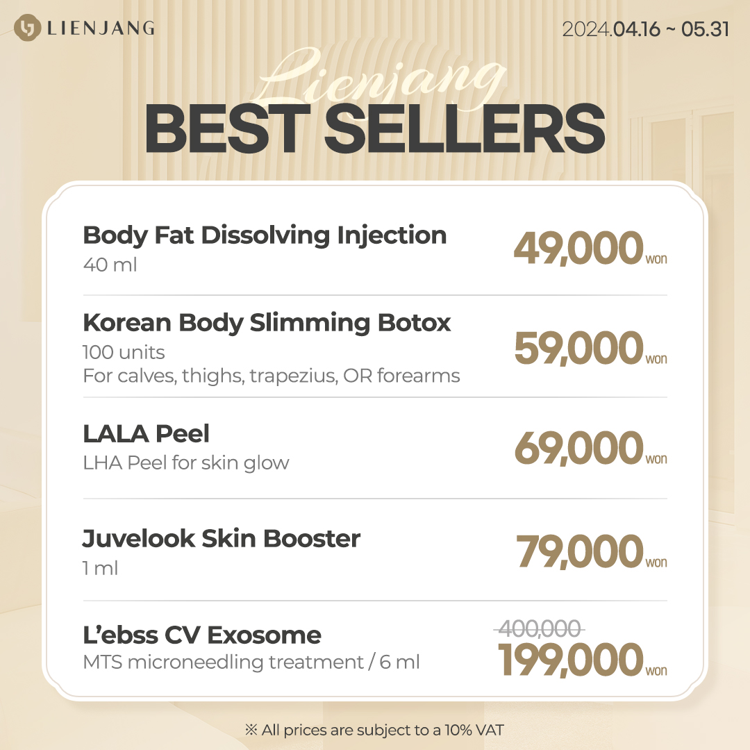 Best sellers at our clinic: Body fat dissolving injection, Lala Peel, Juvelook skin booster, MTS microneedling.