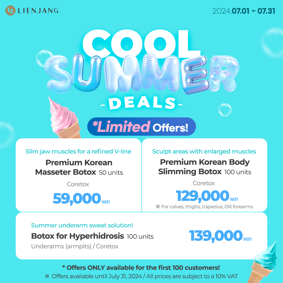 July Summer Promotional Sale at Seoul Beauty Clinic - Lienjang Promotions Summer Prices at reasonable costs.