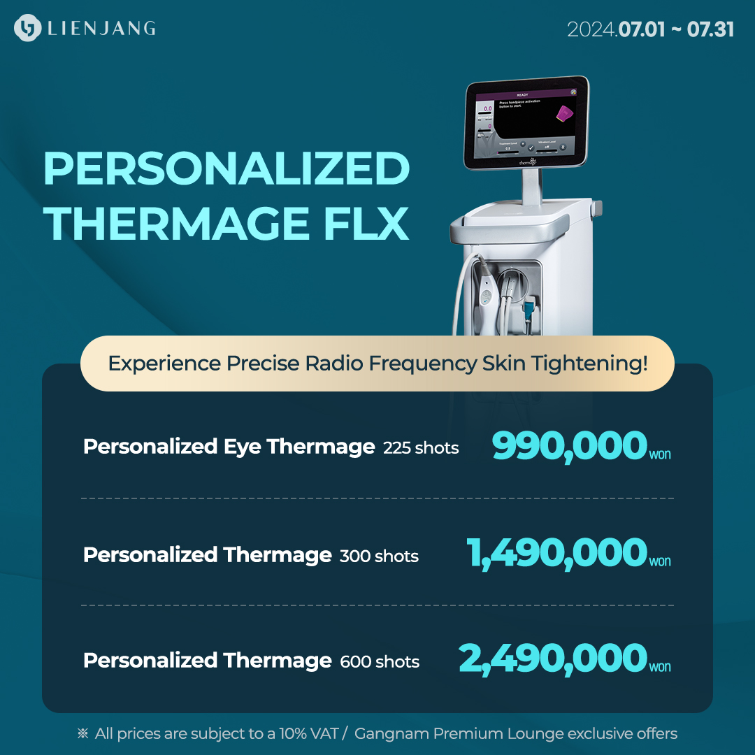 Thermage FLX treatment promotion at our premium Gangnam lounge, Seoul. Discover non-invasive lifting and tightening. Limited-time offer: discounted Thermage treatment.