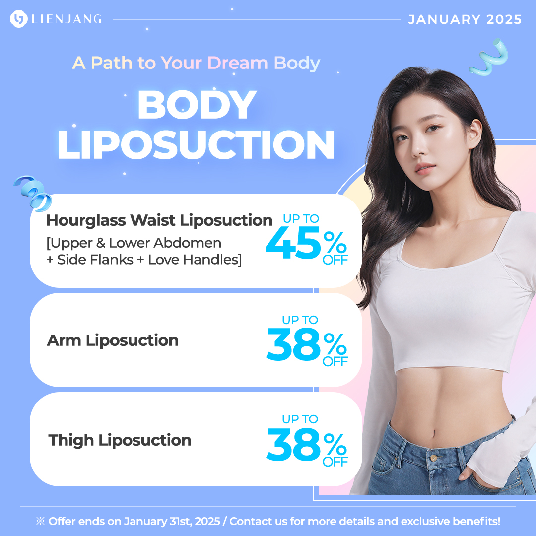 Lienjang invites you to a path to your dream body. Hourglass waist liposuction covers your upper & lower abdomen, along with side flanks and love handles. Arms and thighs are also on special promotion for liposuction!