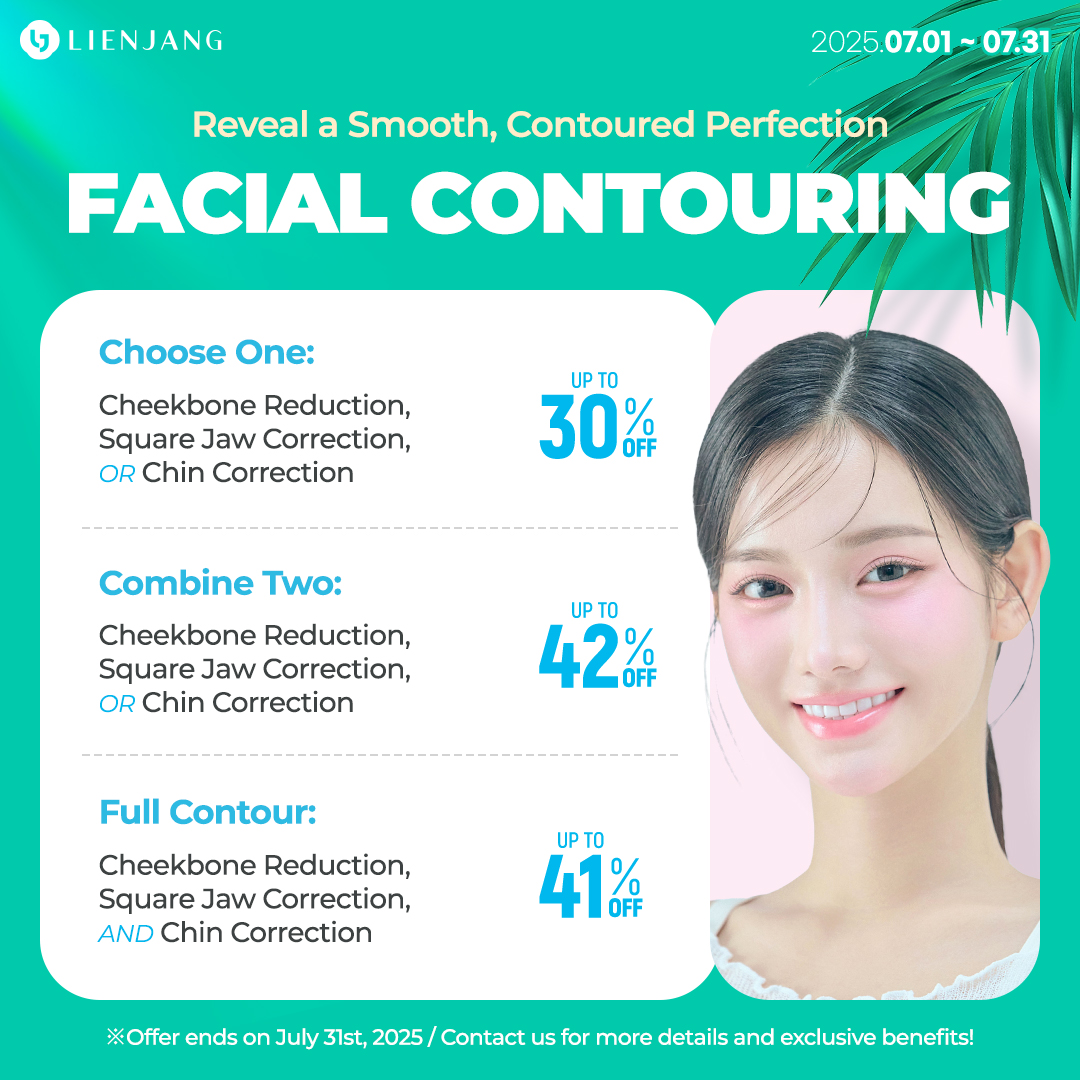 You can achieve a picture perfect V-line and jawline with Lienjang's facial contouring. Check out the promotional prices for each or combined treatments!