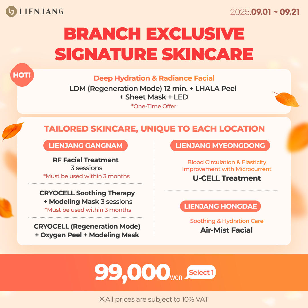 Check out Lienjang Clinic's Skin Care deals! We have branch exclusive signature facials for this month's promotions. Explore our big-saving packages and special discounts! Each branch has different deals and promotions, so make sure to check out the branch promos as well (Gangnam, Hongdae, Myeongdong)