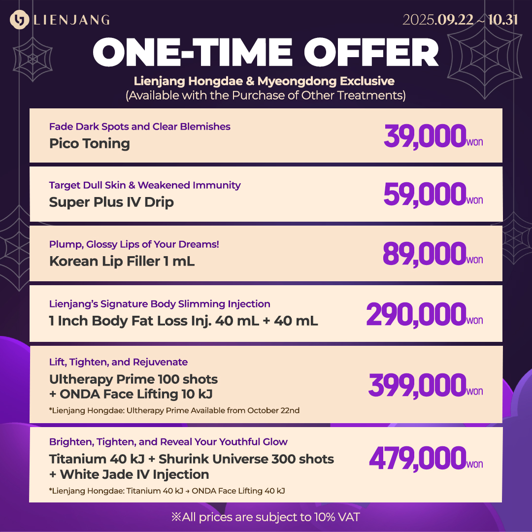 Explore Lienjang's premium lifting treatments with powerful HIFU and effective RF. Don't miss out our ONDA specials with amazing package deals! Amazing deals on skin boosters from premium L'ebss skin boosters to all-time favorite Rejuran. personalized, customized potenza with premium skin booster L'ebss: whether it's brightening, skin regeneration, damage recovery, elasticity, collagen production, radiance, or deep hydration, we've got them all!