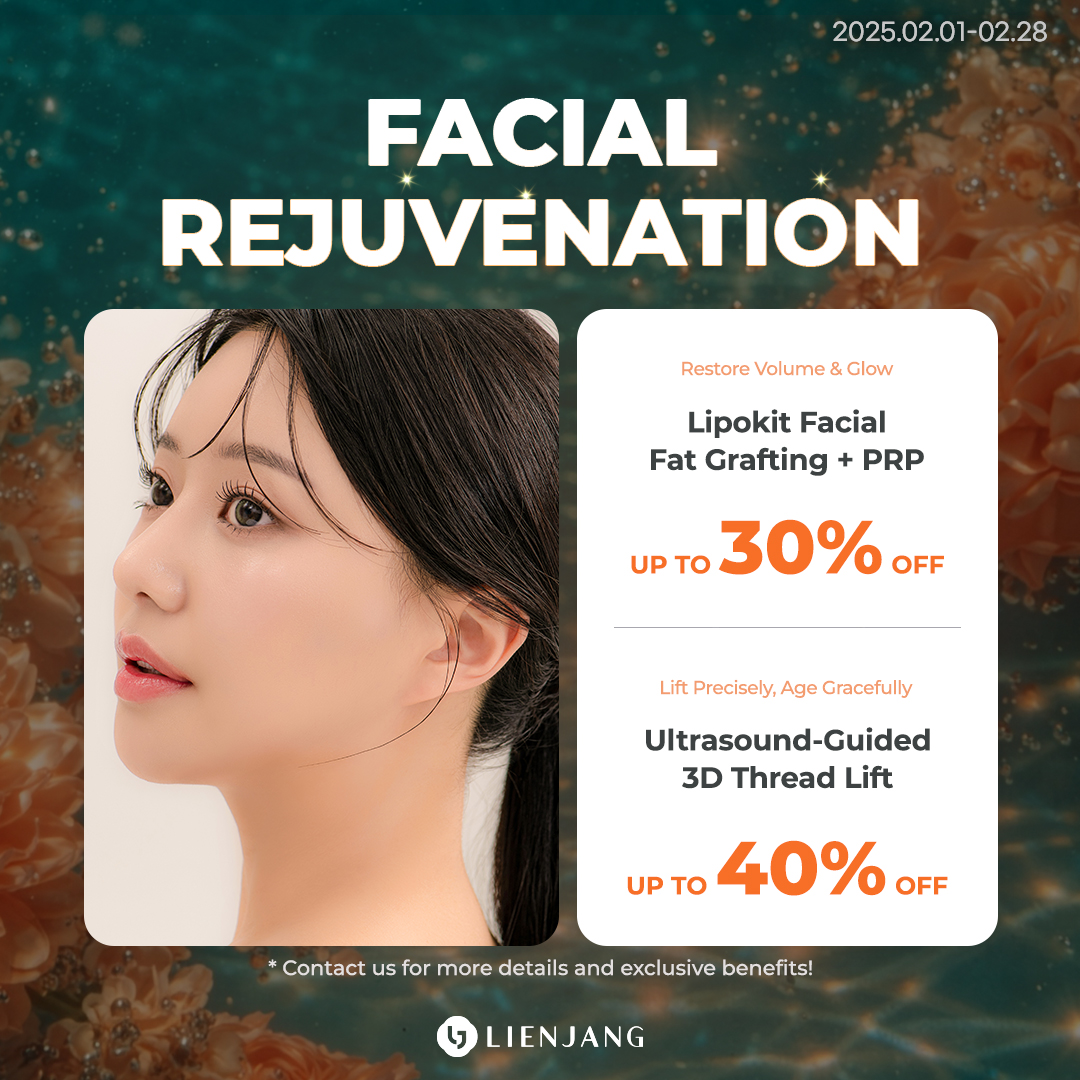 Experience customized lifting solution for a youthful appearance at Lienjang! Lienjang Lifting surgeries such as mini facelift, SMAS facelift, Deep Plane Facelift, Deep Plane face and neck lift, and endotine forehead lift are on sale!