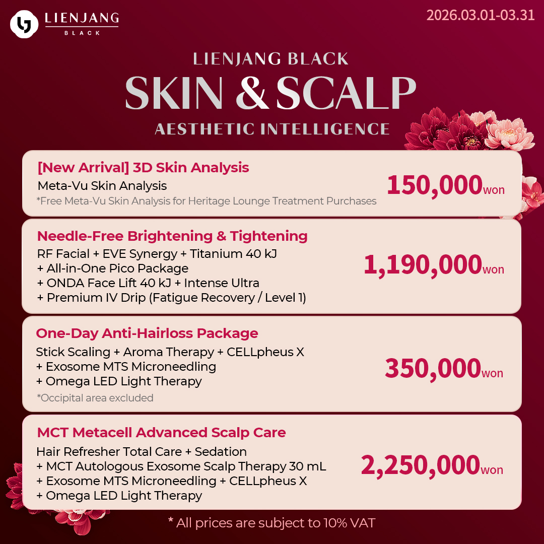 anti-hairloss treatment with MCT metacell scalp therapy and CELLpheus X is now available at Lienjang Black. Strengthen your hair, stimulate hair growth and prevent hair loss - exclusively at Lienjang Gangnam!