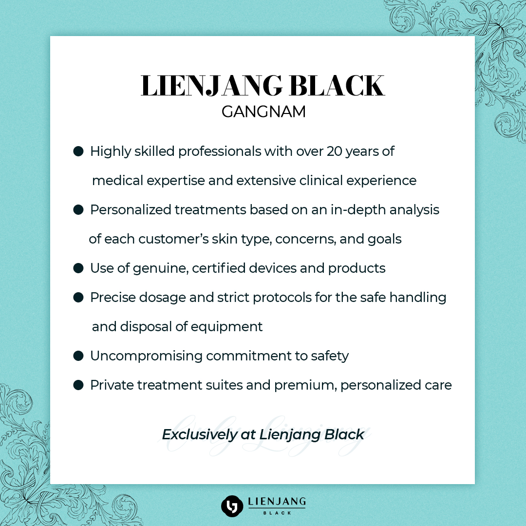 Experience premium, private skincare treatments at luxury, premium lounge of Lienjang Black. Only at Gangnam branch.