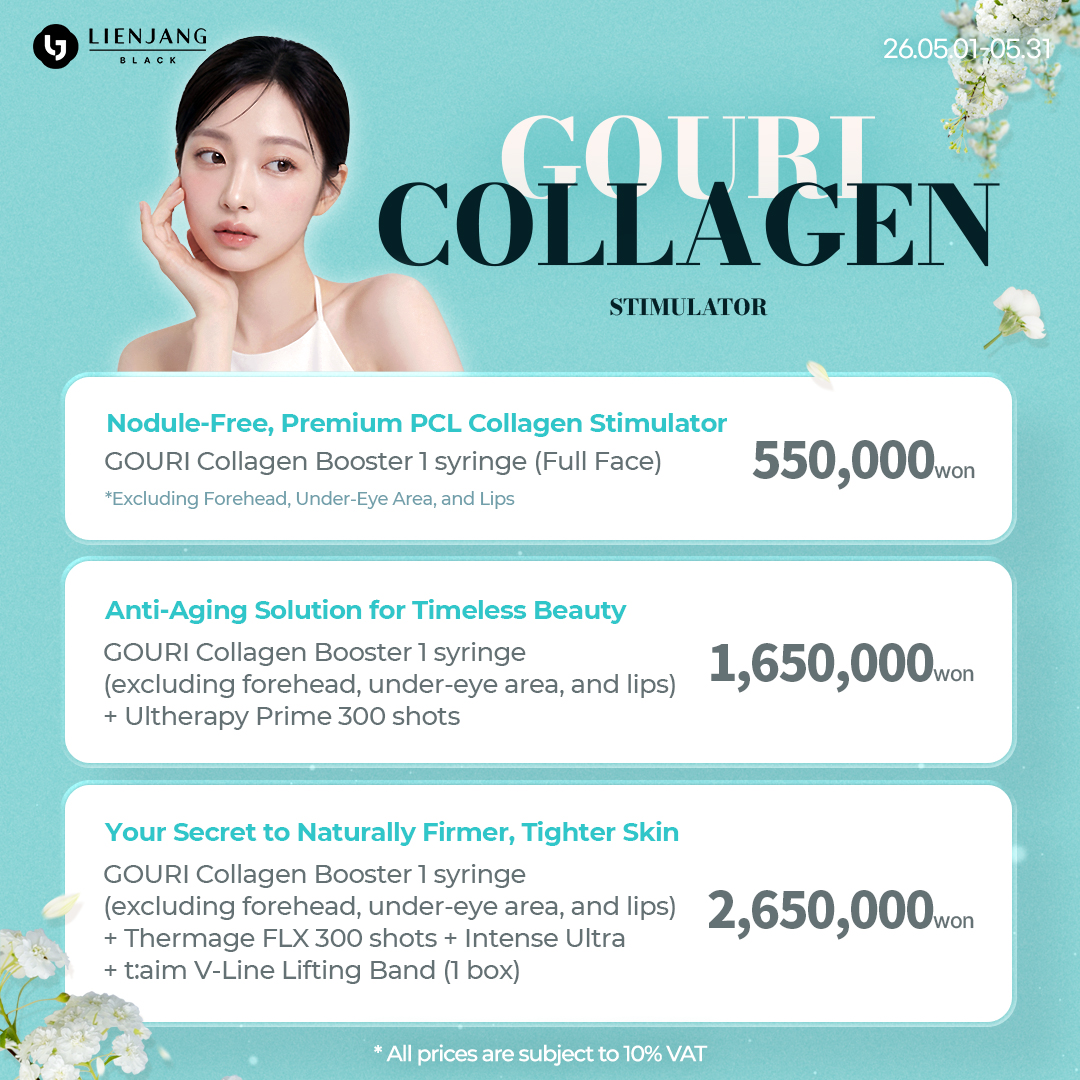 Lienjang Black has new Gouri skin boosters now! Explore the effects of premium PCL collagen stimulator at Gangnam!